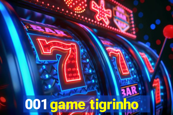 001 game tigrinho